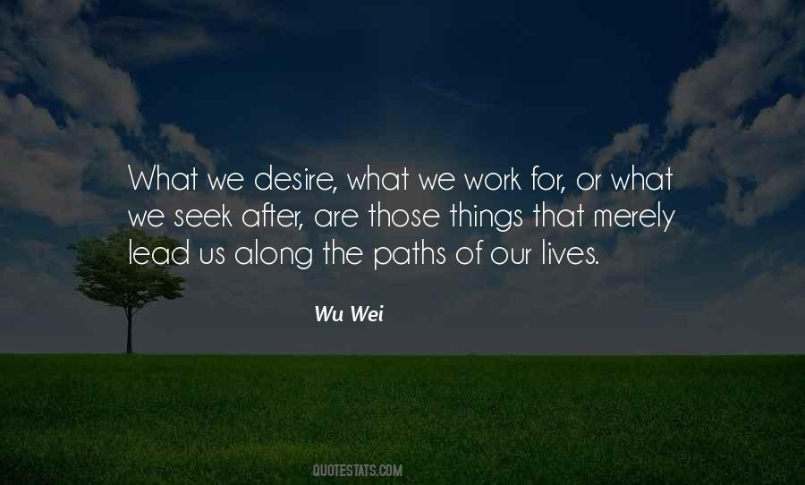 What We Desire Quotes #189778