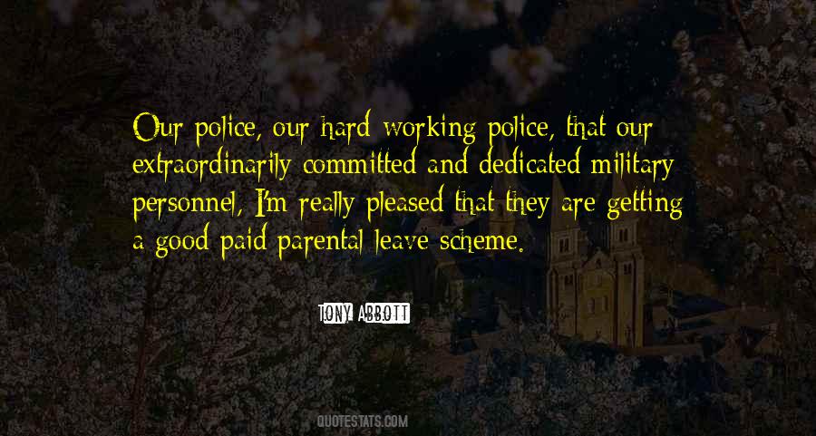 Quotes About Good Police #1746548