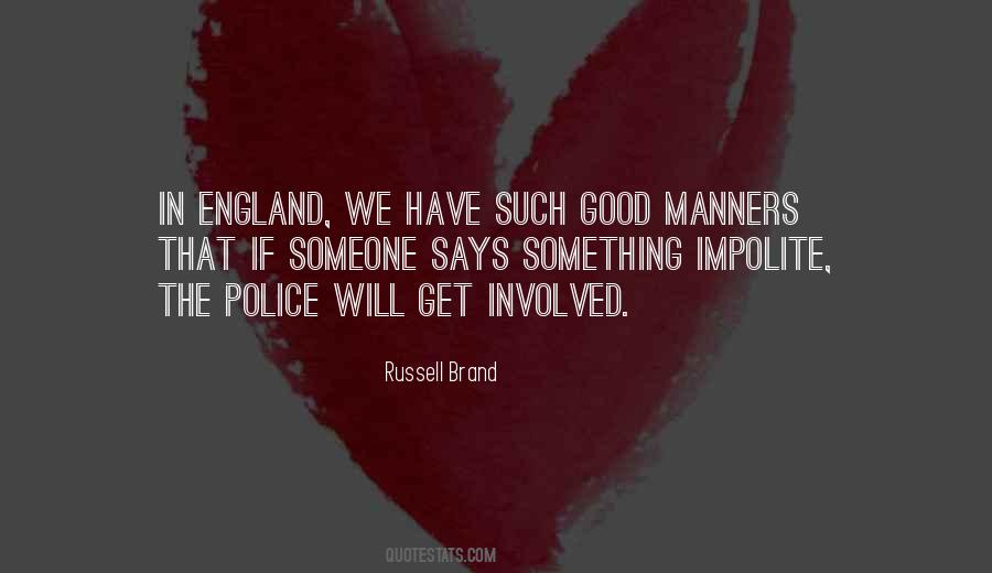 Quotes About Good Police #1758693