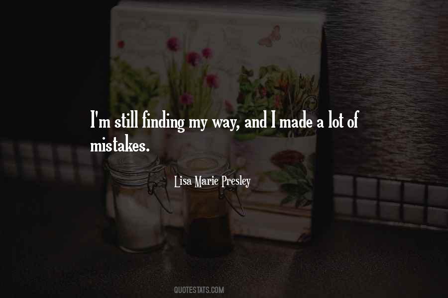 Yes I Made Mistakes Quotes #50122