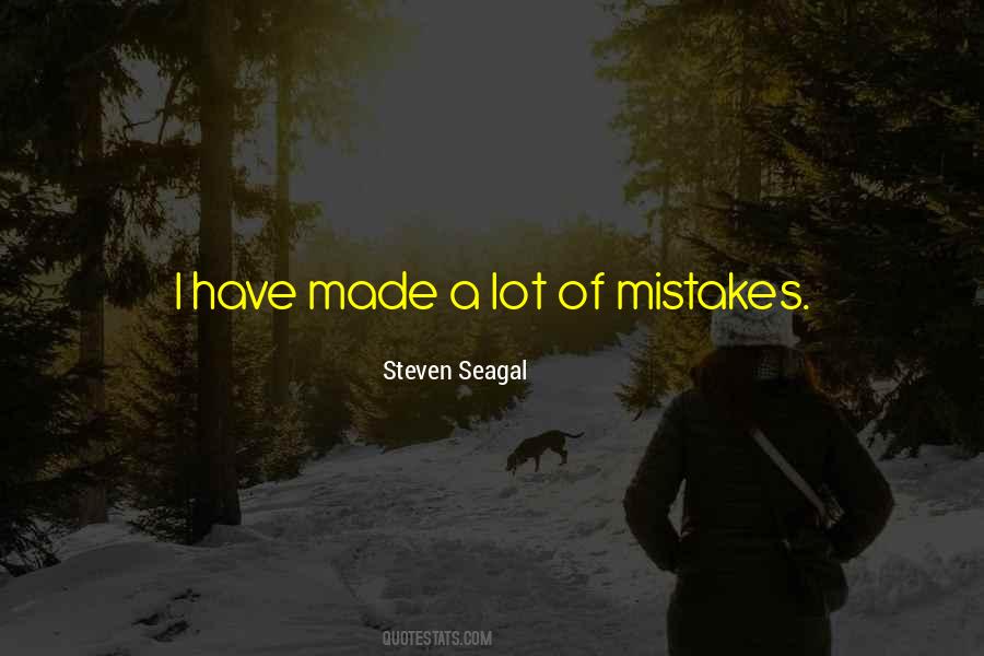 Yes I Made Mistakes Quotes #70715