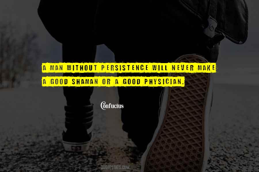 Quotes About Good Physicians #1764363