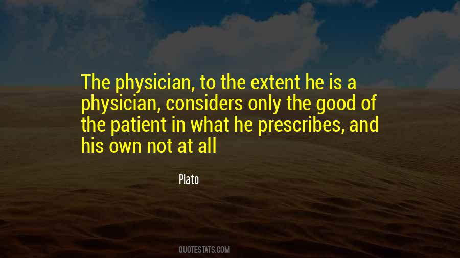 Quotes About Good Physicians #434257