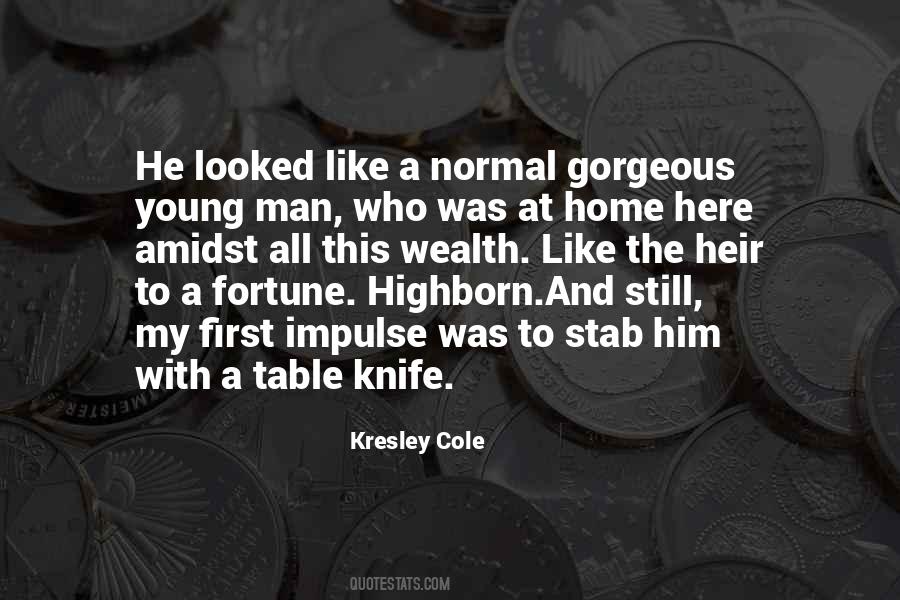 Like A Knife Quotes #461429