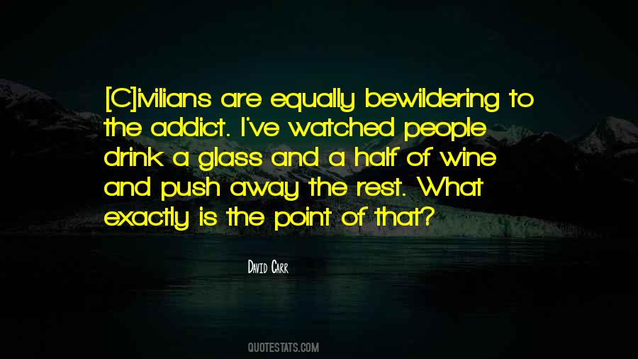 Push People Away Quotes #1245895