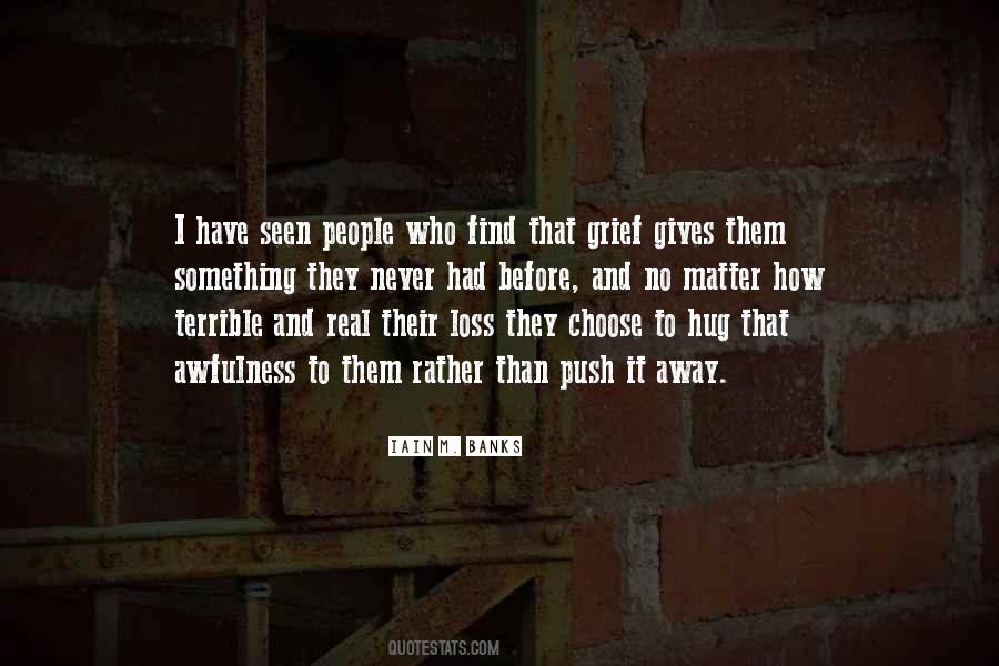 Push People Away Quotes #1309786