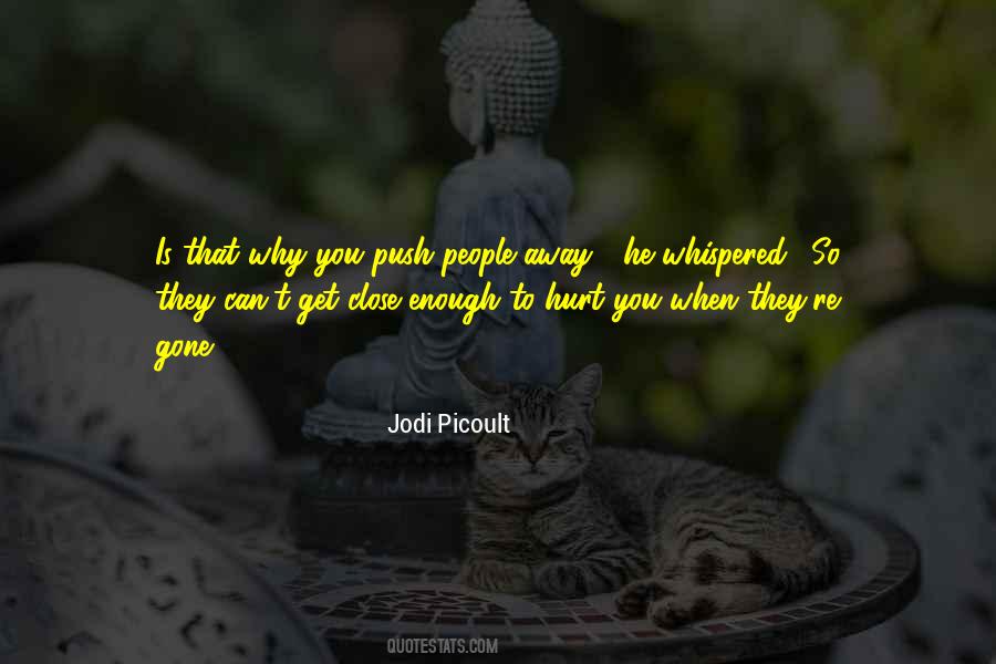 Push People Away Quotes #162659