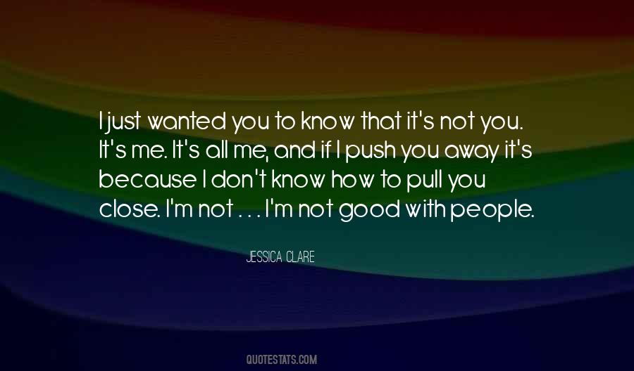 Push People Away Quotes #557218
