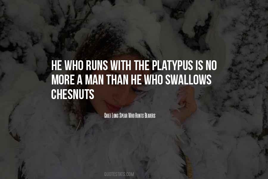 Quotes About The Platypus #1835025