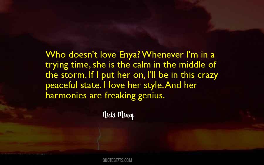 Be The Storm Quotes #1547296