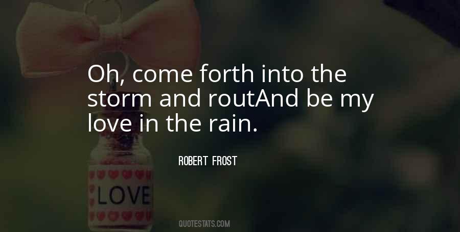 Be The Storm Quotes #1768303