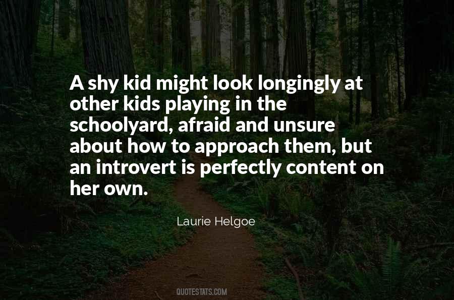Shy Introvert Quotes #550255