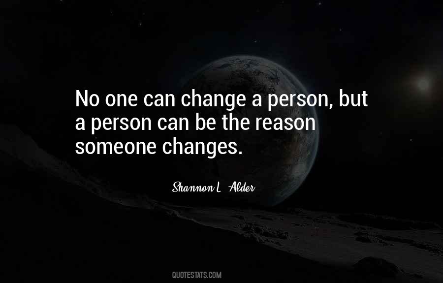 Be The Reason Someone Quotes #1189919