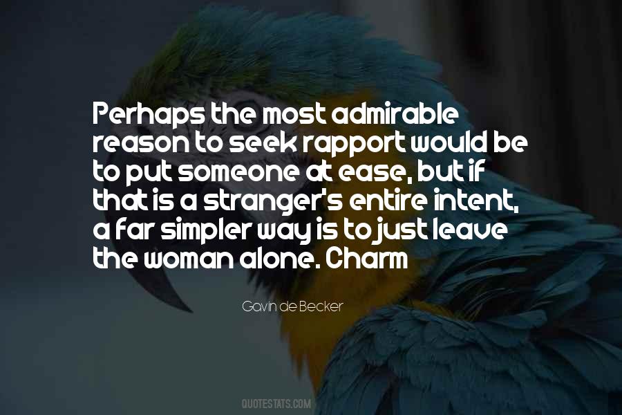 Be The Reason Someone Quotes #234259