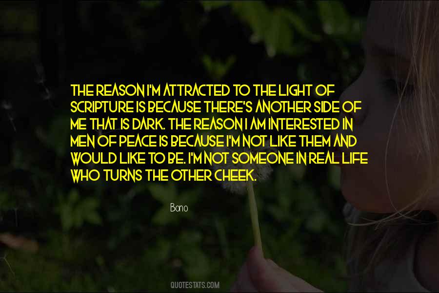 Be The Reason Someone Quotes #536808