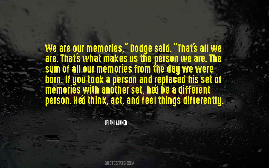 What Makes Us Different Quotes #1698881