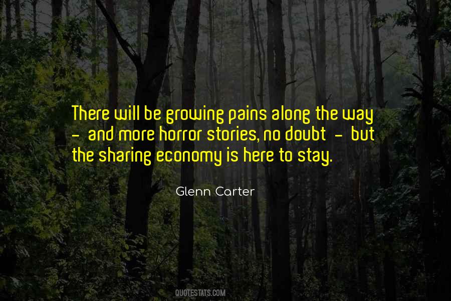 Growing Is Quotes #30889