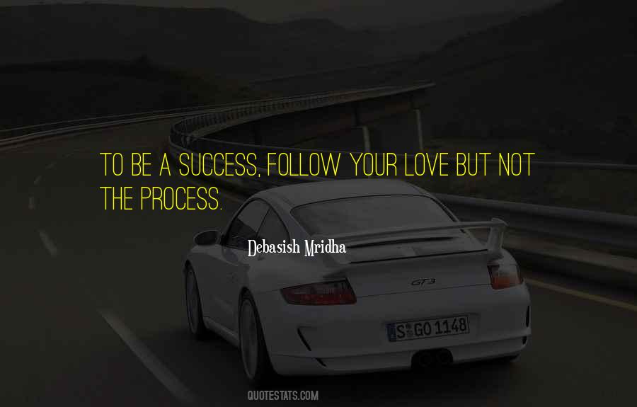 Success Process Quotes #113203