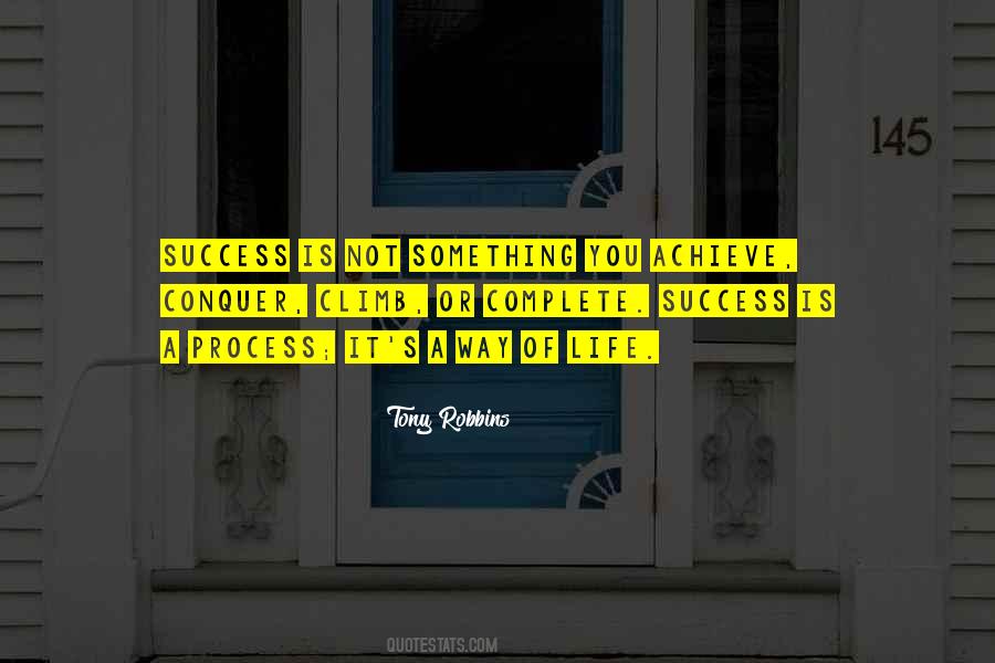 Success Process Quotes #452159