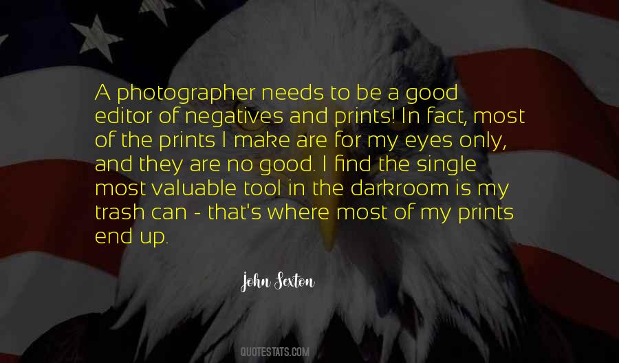 Quotes About Good Photography #1684920