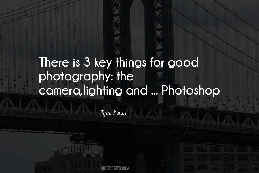 Quotes About Good Photography #1823071