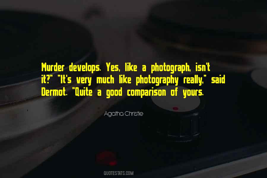 Quotes About Good Photography #1842564