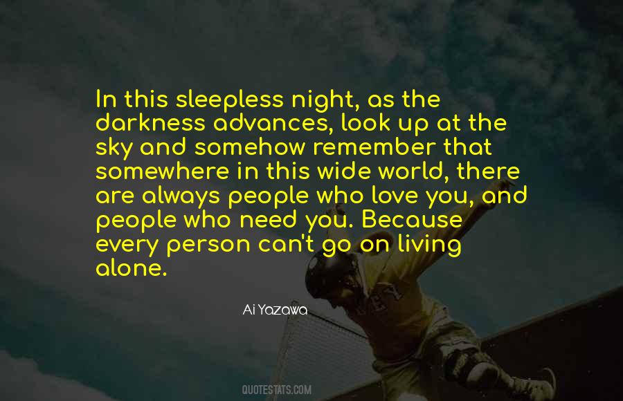 Alone At Night Quotes #1316154