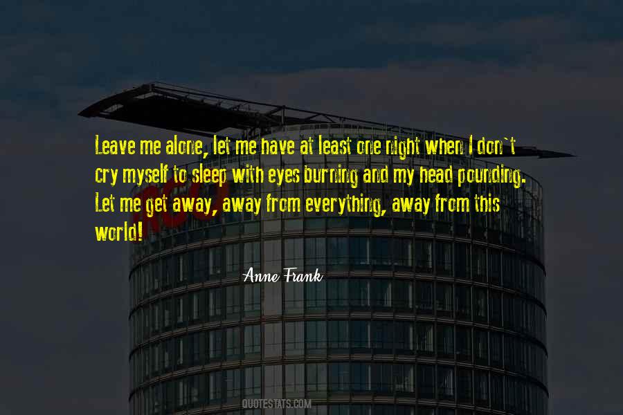 Alone At Night Quotes #187036