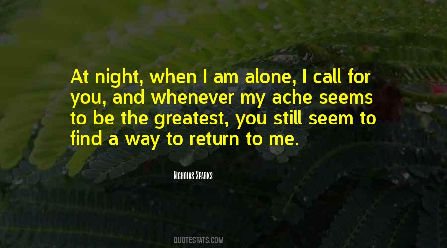 Alone At Night Quotes #238354