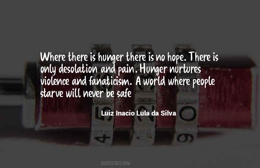 No Hunger Quotes #230165