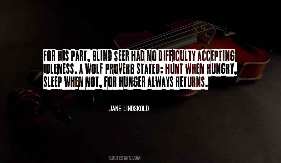 No Hunger Quotes #248211