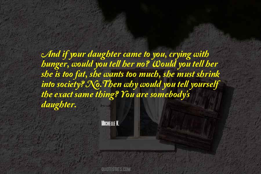 No Hunger Quotes #266712