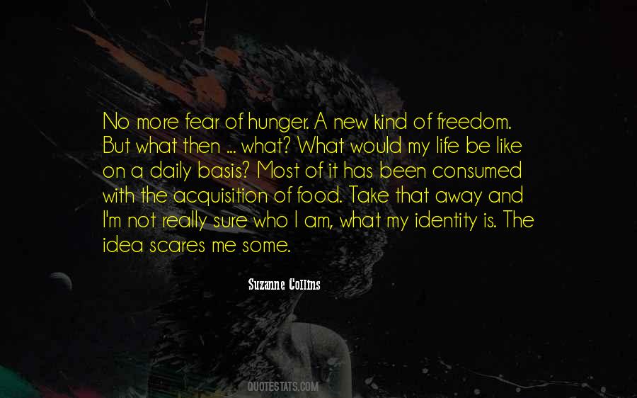 No Hunger Quotes #545366