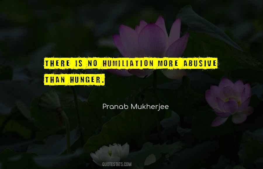 No Hunger Quotes #647488