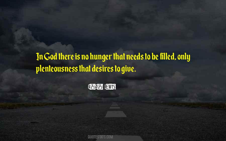 No Hunger Quotes #669774