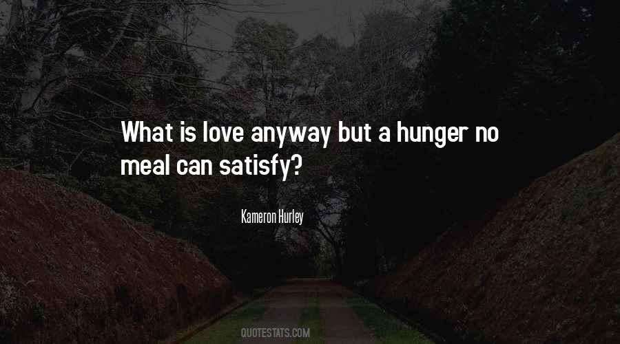 No Hunger Quotes #944489