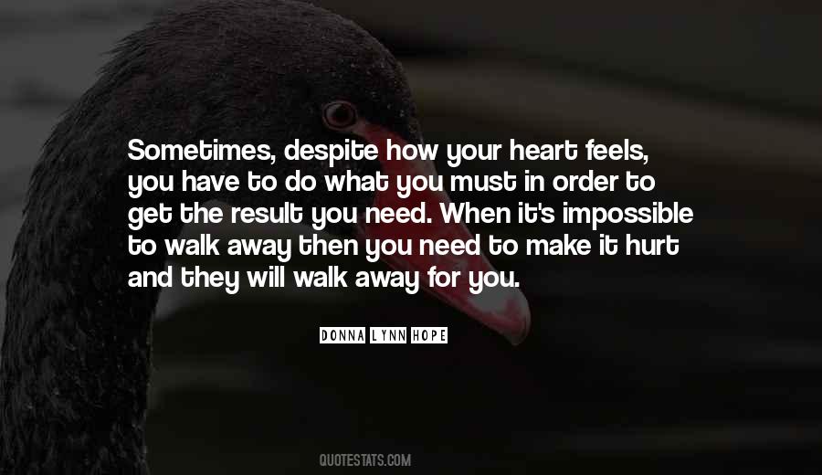 How To Walk Away Quotes #1191621