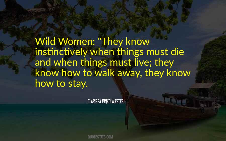 How To Walk Away Quotes #391904