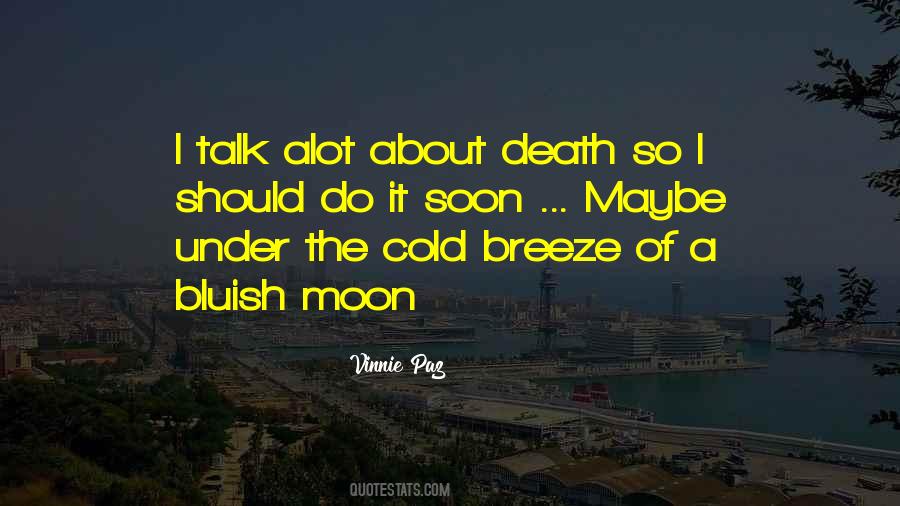 Cold Moon Quotes #1520554