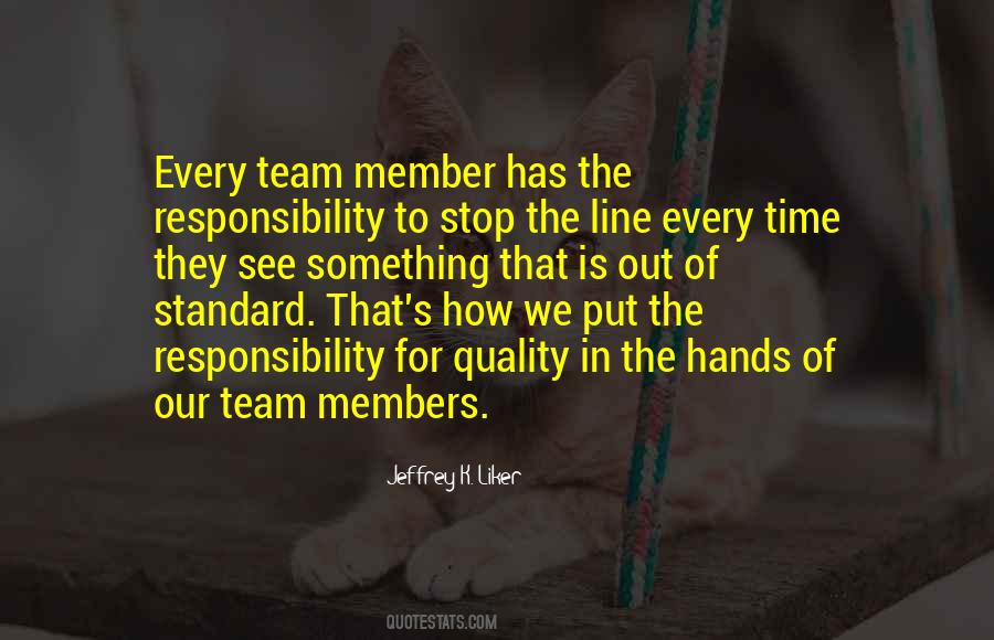 Team Quality Quotes #374176