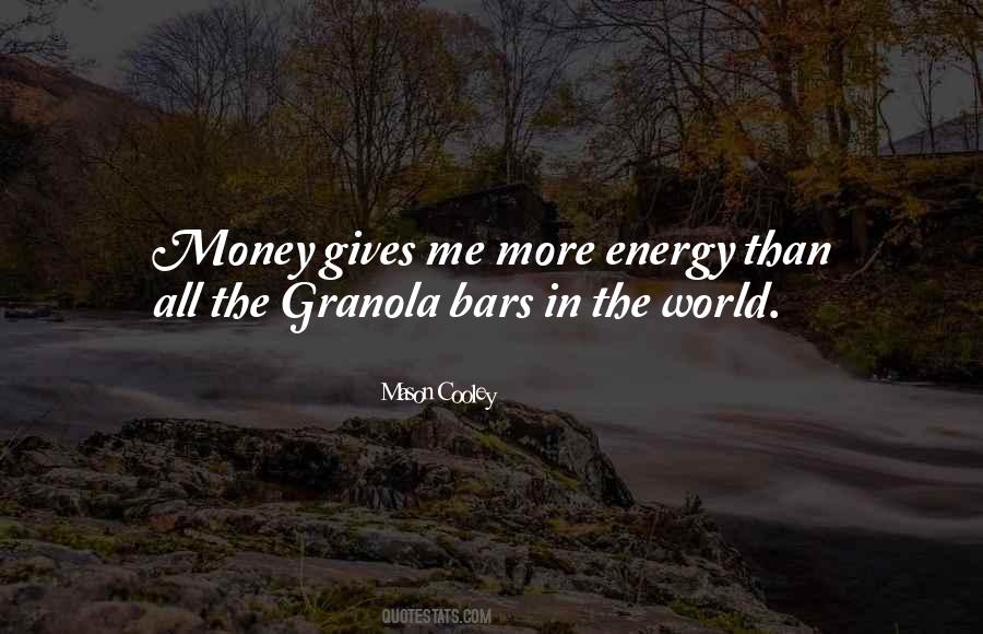 More Energy Quotes #1025764