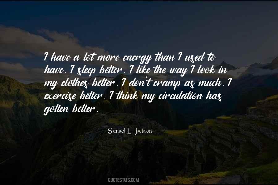 More Energy Quotes #1395470