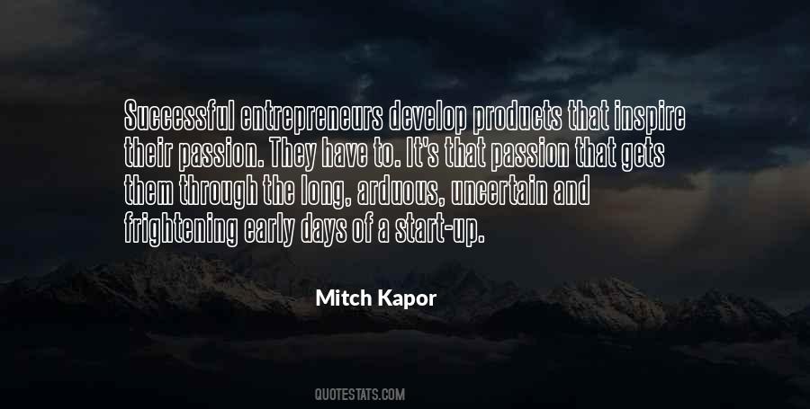 Entrepreneurs Inspire Quotes #1007518