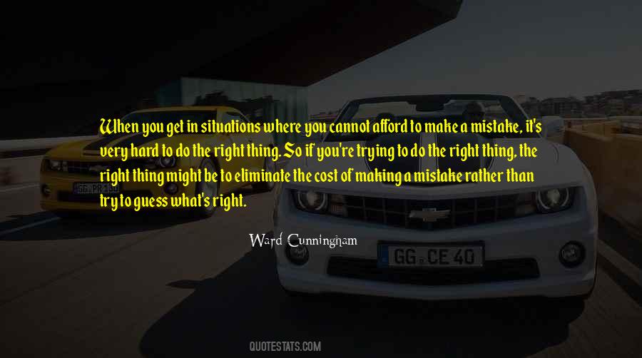 Try To Make It Right Quotes #1456246