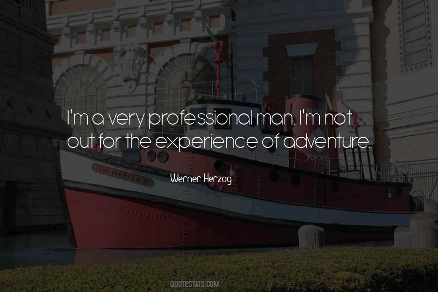 Adventure Experience Quotes #1366601