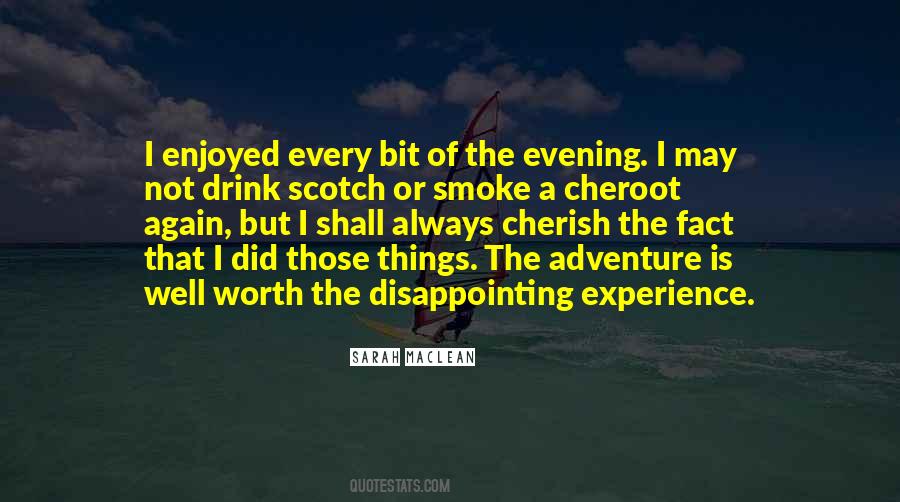 Adventure Experience Quotes #1562936