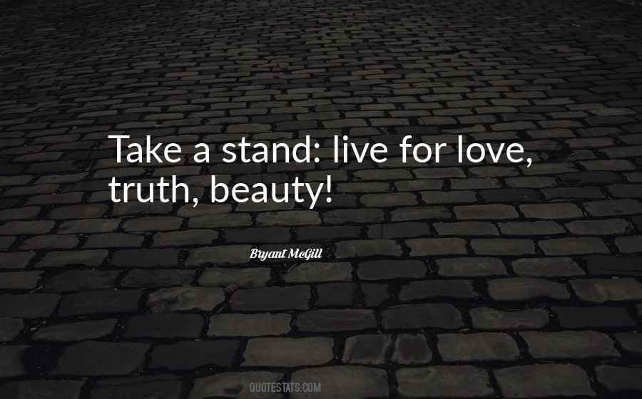 Stand In Your Truth Quotes #353876