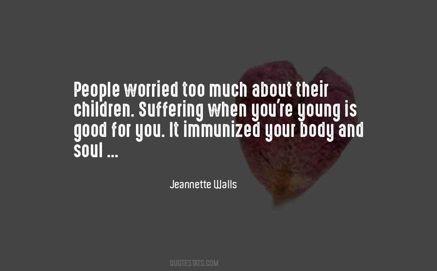 Quotes About Good People Suffering #1637556