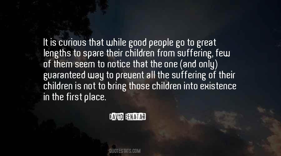 Quotes About Good People Suffering #341998