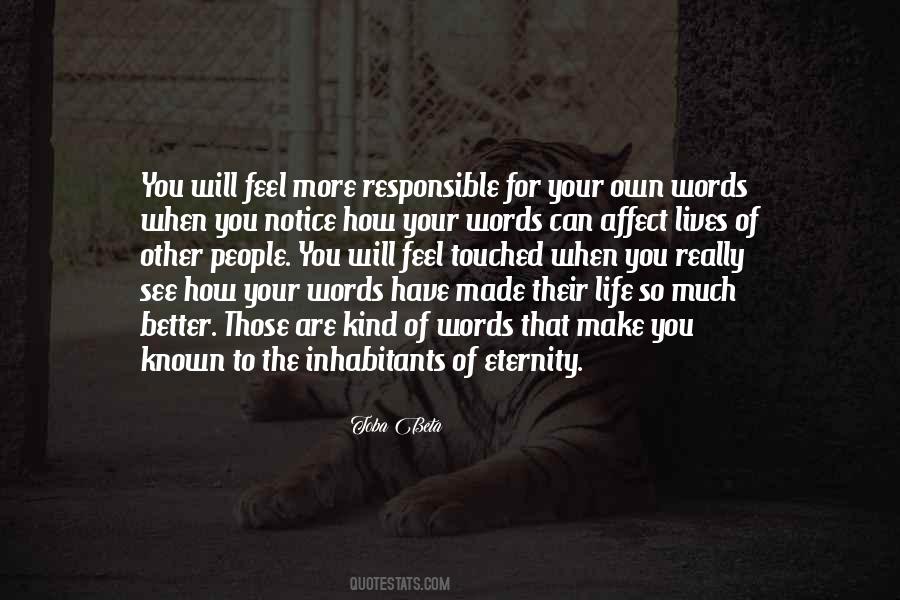 Make Life Your Own Quotes #1046404